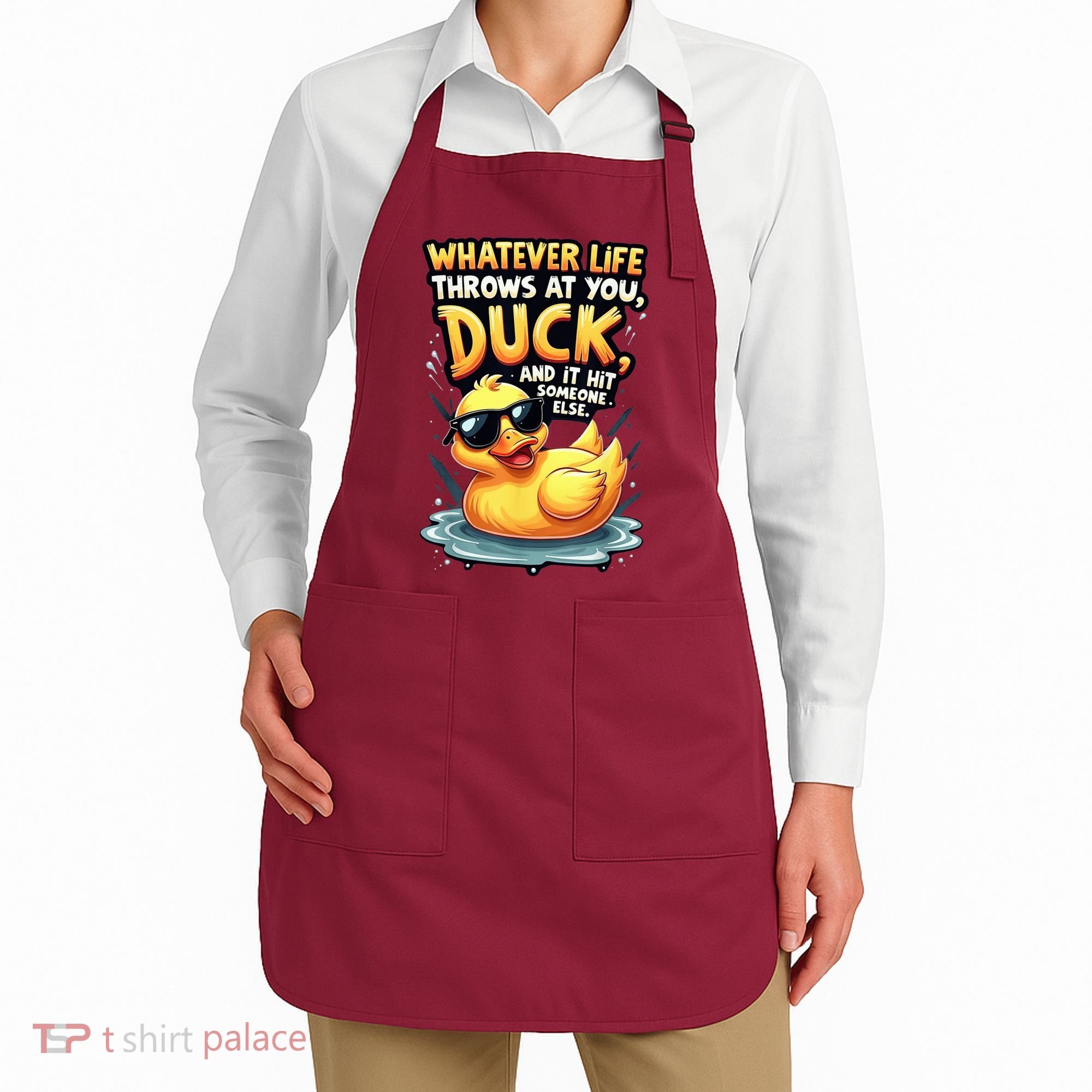 Yellow Duck Quote Graphics Whatever Life Throws At You Duck And Let It Hit Someone Else Apron