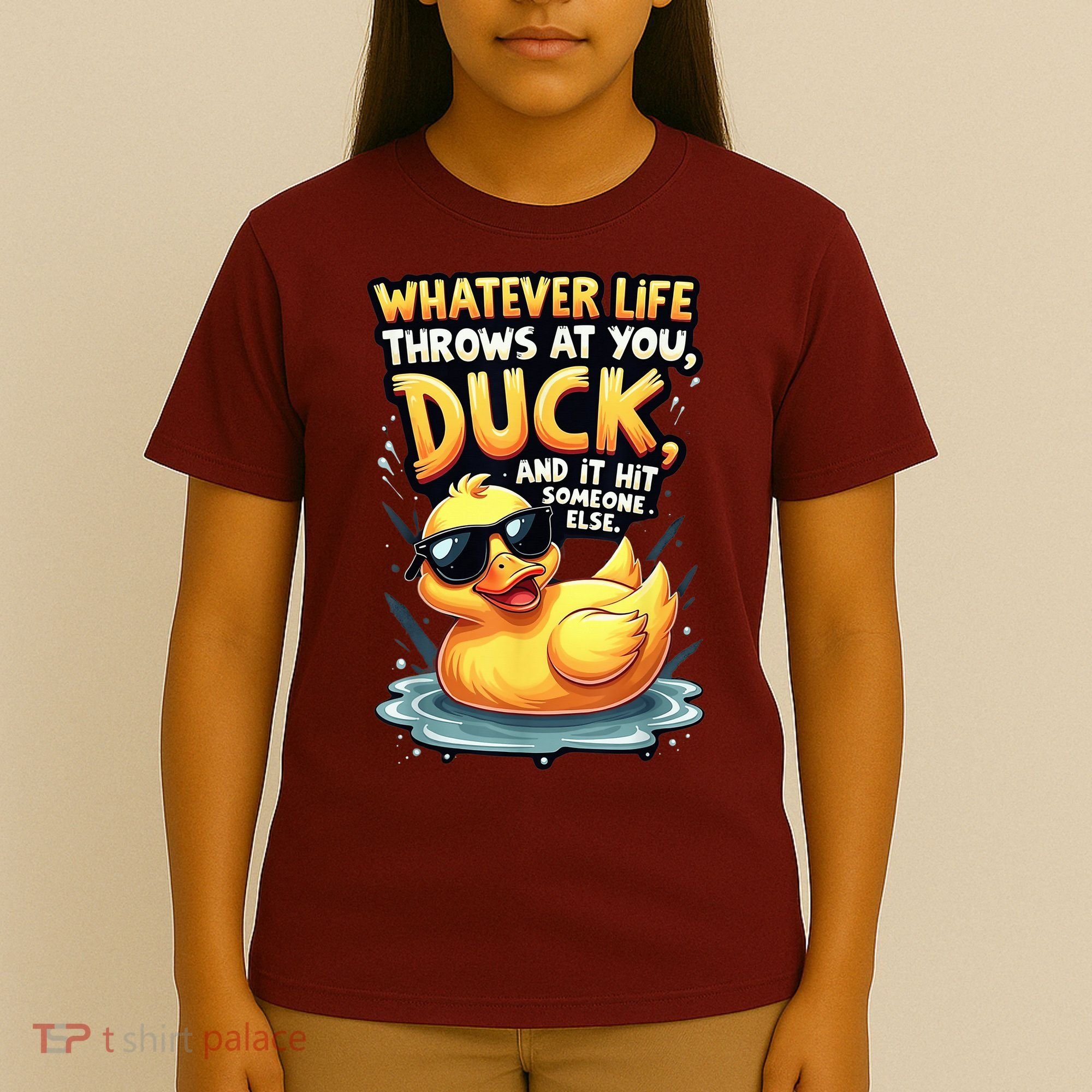 Yellow Duck Quote Graphics Whatever Life Throws At You Duck And Let It Hit Someone Else T-Shirt