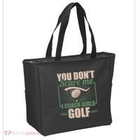 You Dont Scare Me I Coach Girls Golf Funny Coach Tote Bag thumb 2