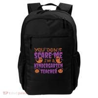 You Don't Scare Me Kindergarten Teacher Backpack thumb 0