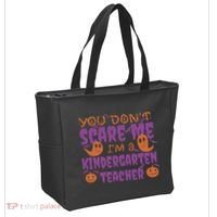 You Don't Scare Me Kindergarten Teacher Tote Bag thumb 2