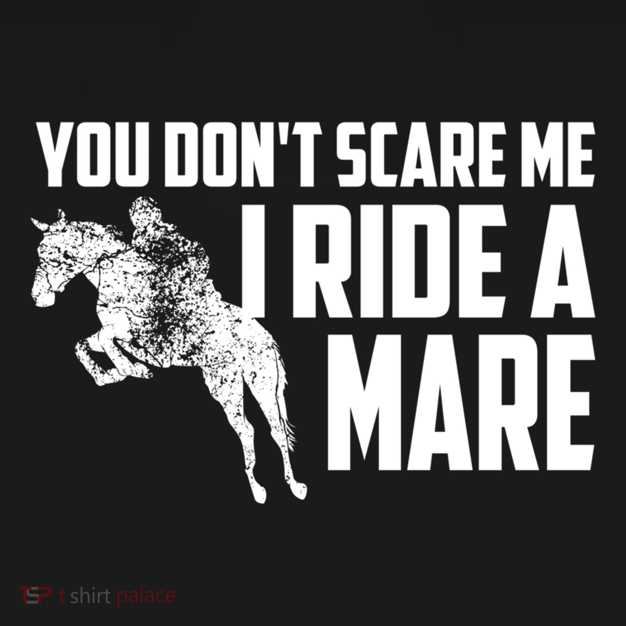 You DonT Scare Me I Ride A Mare Horse Lovers Gift Women's Hoodie