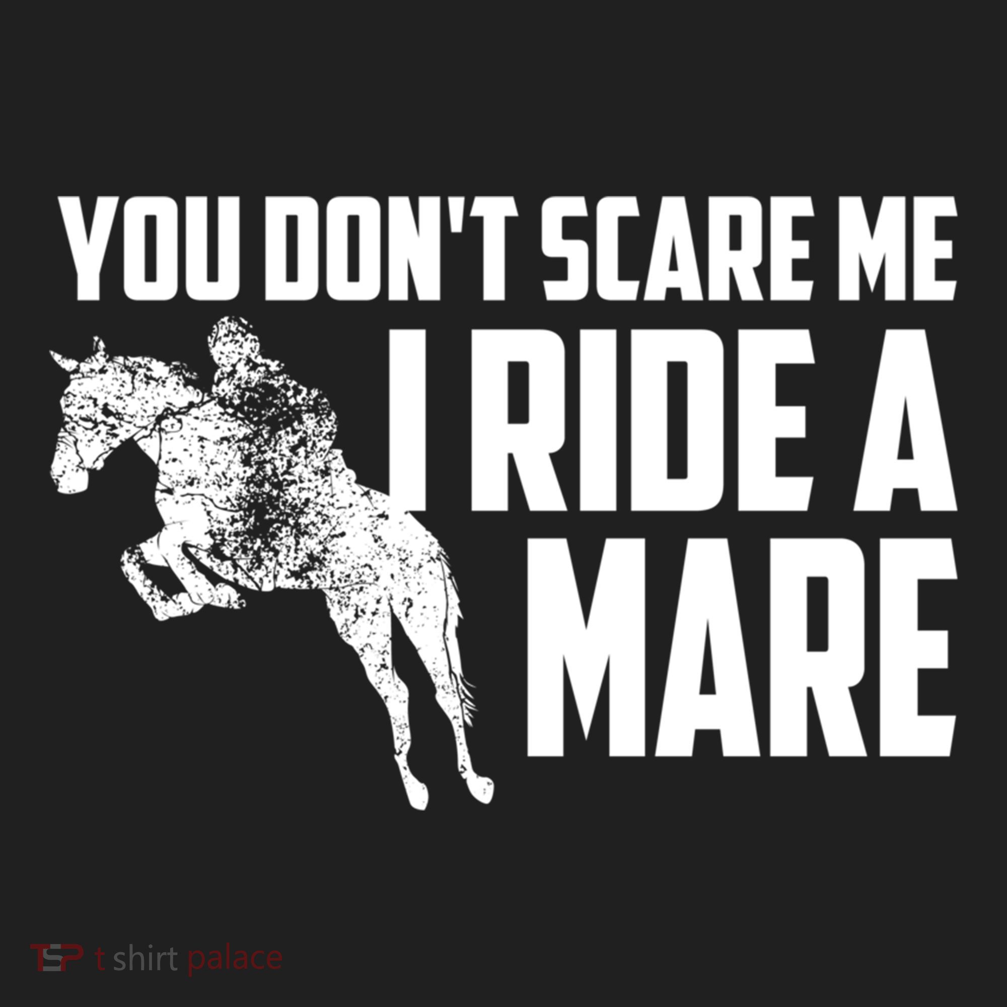 You DonT Scare Me I Ride A Mare Horse Lovers Gift Hat