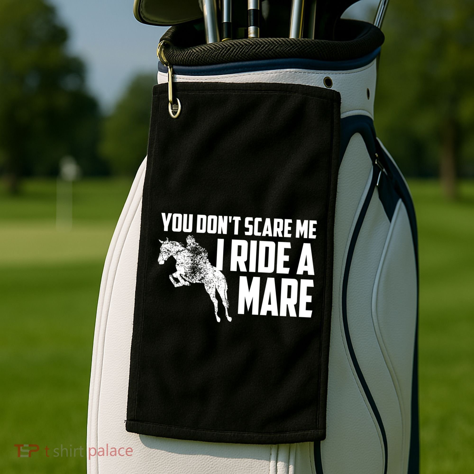 You DonT Scare Me I Ride A Mare Horse Lovers Gift Golf Towel