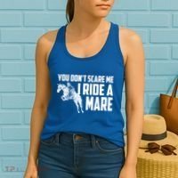 You DonT Scare Me I Ride A Mare Horse Lovers Gift Women's Tank Top thumb 2
