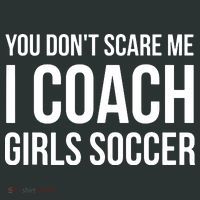 You Dont Scare Me I Coach Girl Soccer Funny Gift Mousepad thumb 1