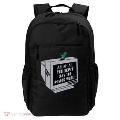 You Didn't Say The Magic Word T Rex Backpack