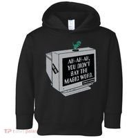You Didn't Say The Magic Word T Rex Toddler Hoodie thumb 0