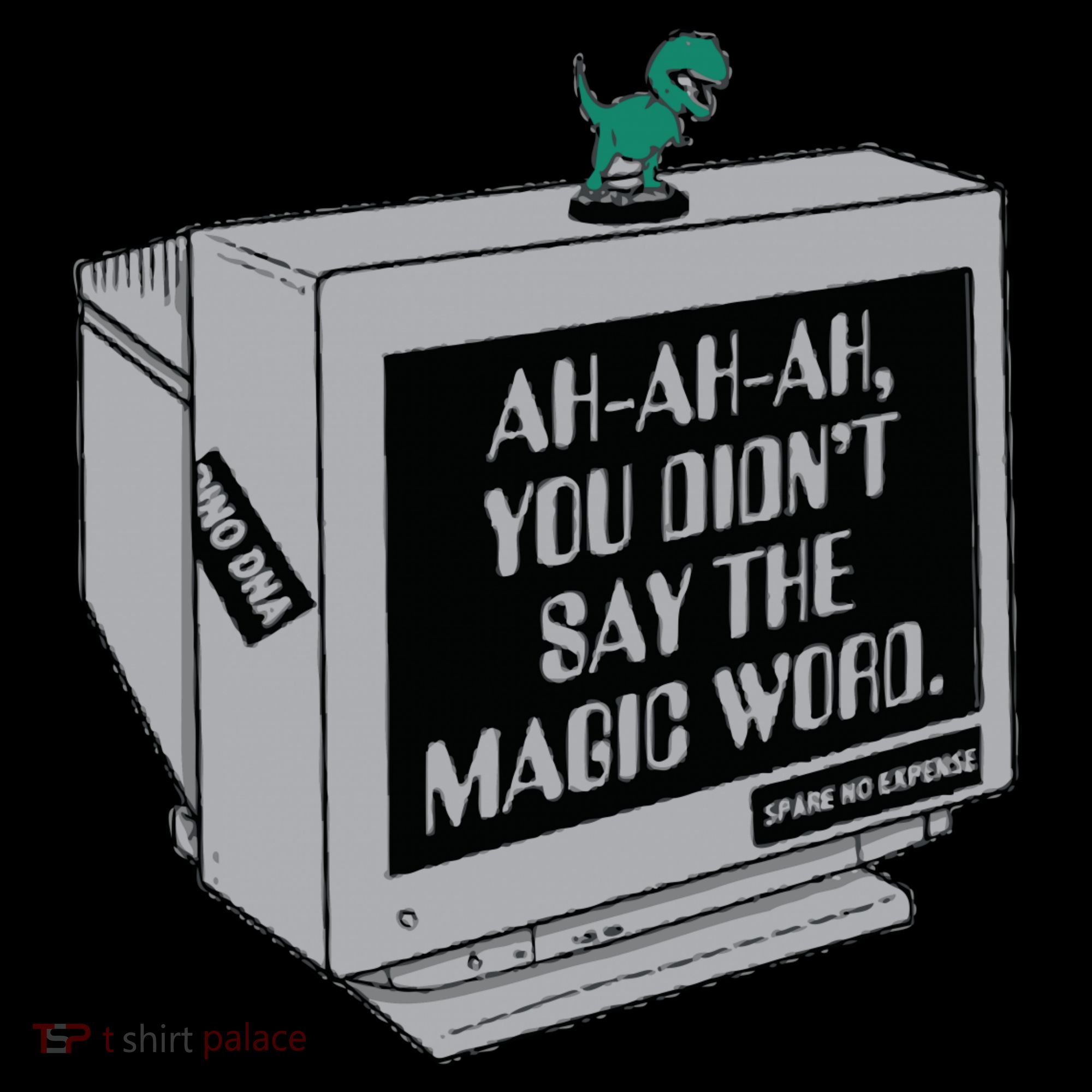 You Didn't Say The Magic Word T Rex Toddler Hoodie