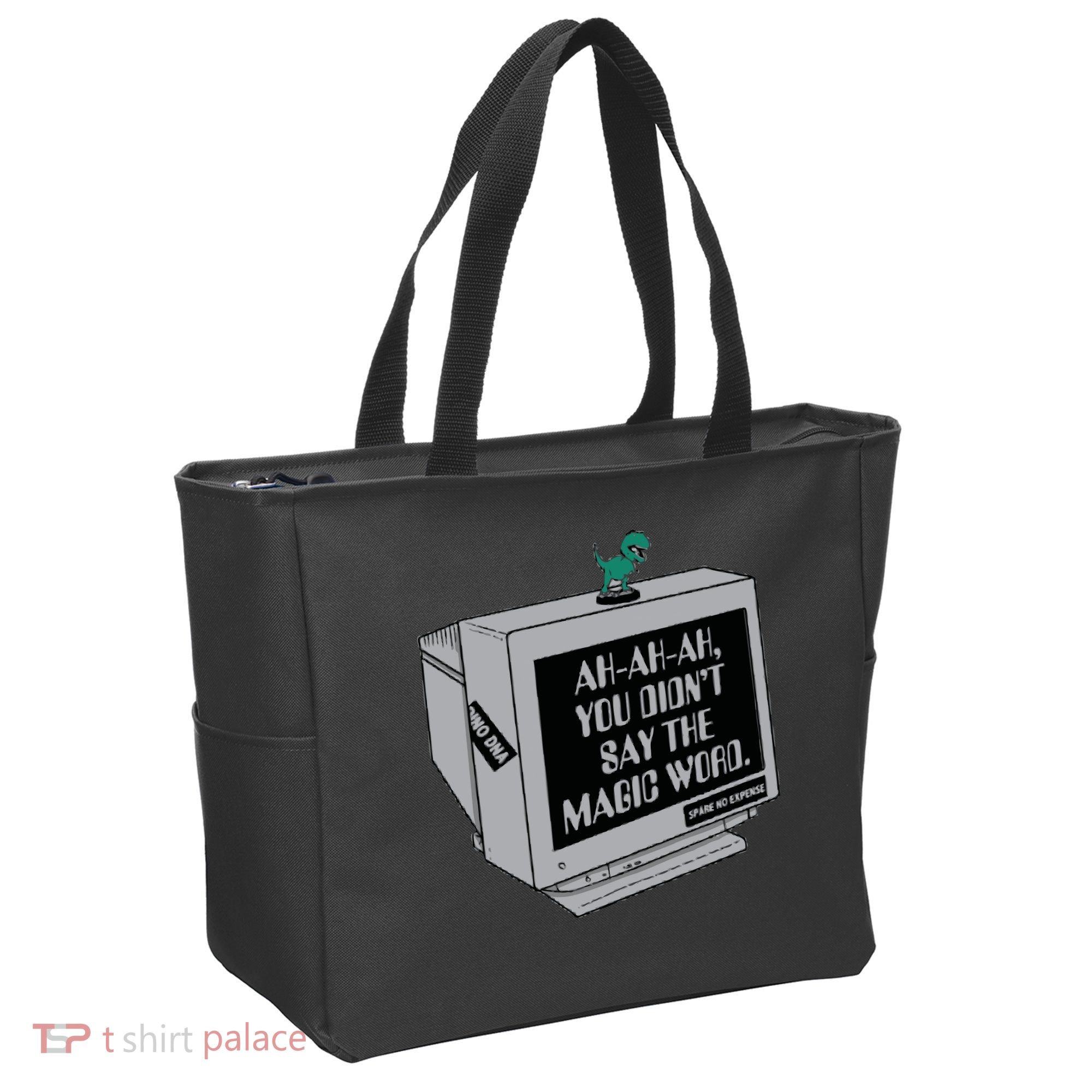 You Didn't Say The Magic Word T Rex Tote Bag