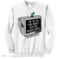 You Didn't Say The Magic Word T Rex Sweatshirt thumb 0