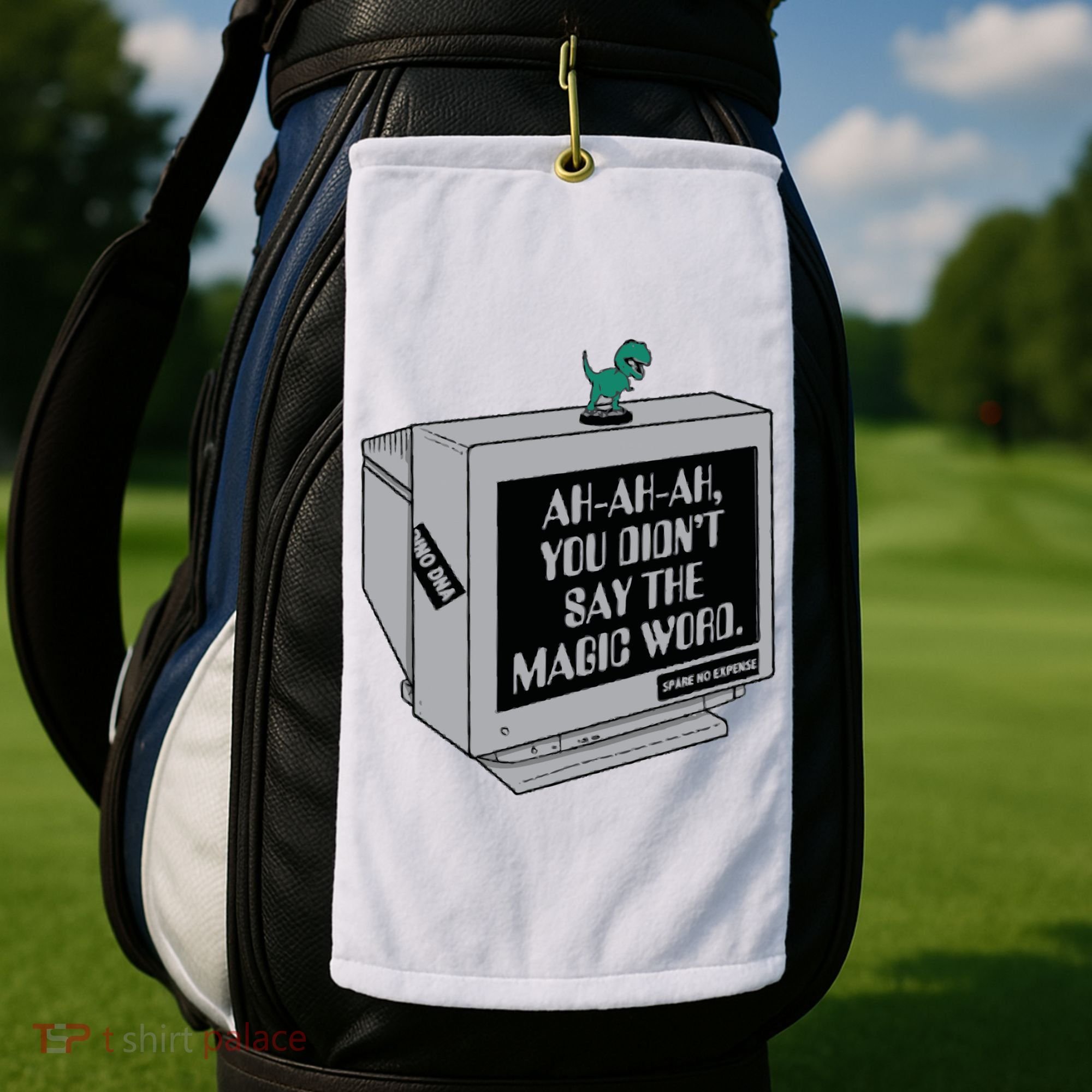 You Didn't Say The Magic Word T Rex Golf Towel