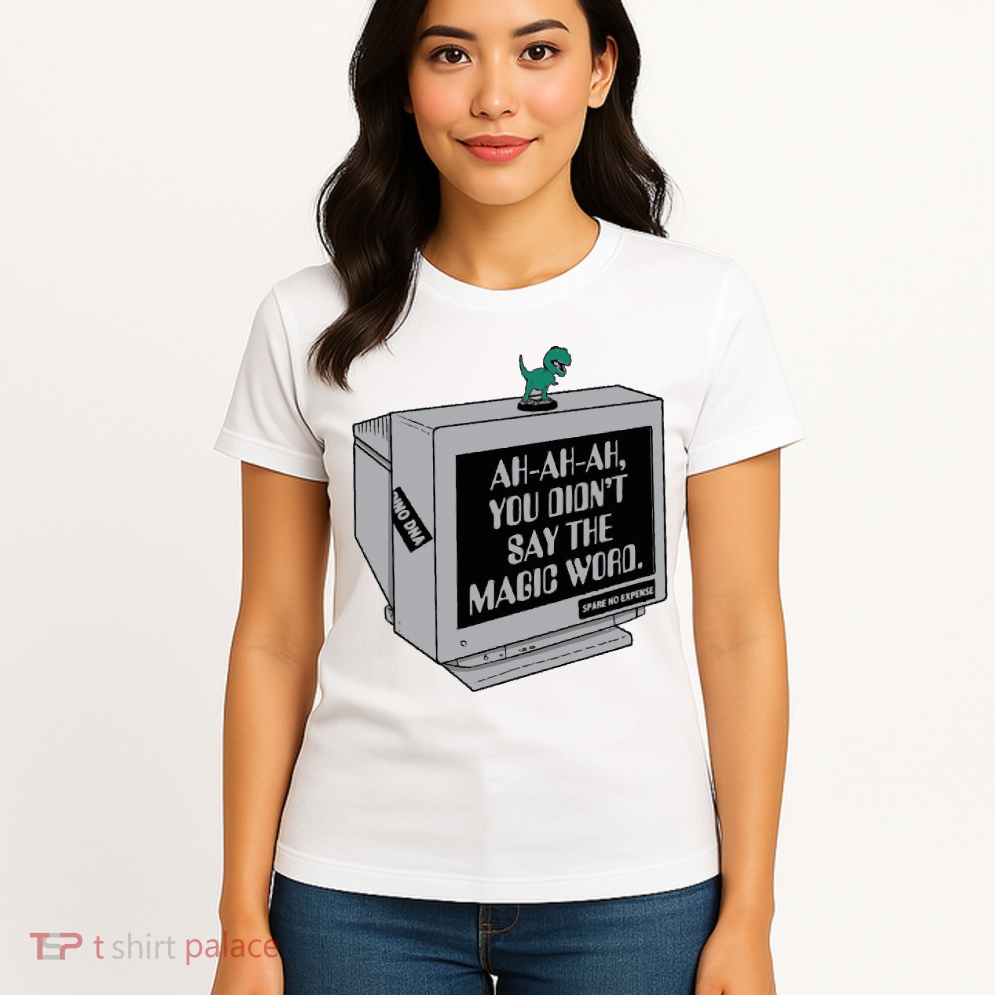 You Didn't Say The Magic Word T Rex Women's T-Shirt