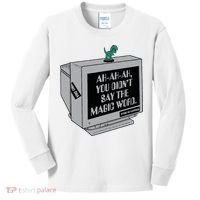 You Didn't Say The Magic Word T Rex Kids Long Sleeve Shirt thumb 0