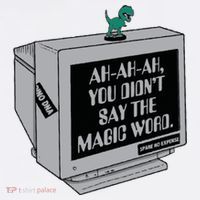 You Didn't Say The Magic Word T Rex Kids T-Shirt thumb 4