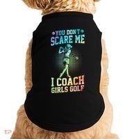 You DonT Scare Me I Coach Golf Coach Coaches Tie Dye Gift Doggie Tank thumb 0