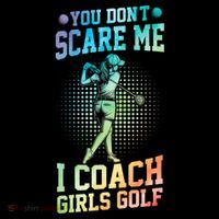You DonT Scare Me I Coach Golf Coach Coaches Tie Dye Gift Coffee Mug thumb 5
