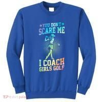 You DonT Scare Me I Coach Golf Coach Coaches Tie Dye Gift Sweatshirt thumb 0