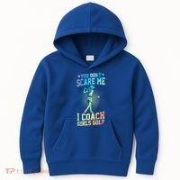 You DonT Scare Me I Coach Golf Coach Coaches Tie Dye Gift Kids Hoodie thumb 0