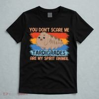 You Don't Scare Me Tardigrades Are My Spirit Animal T-Shirt thumb 5