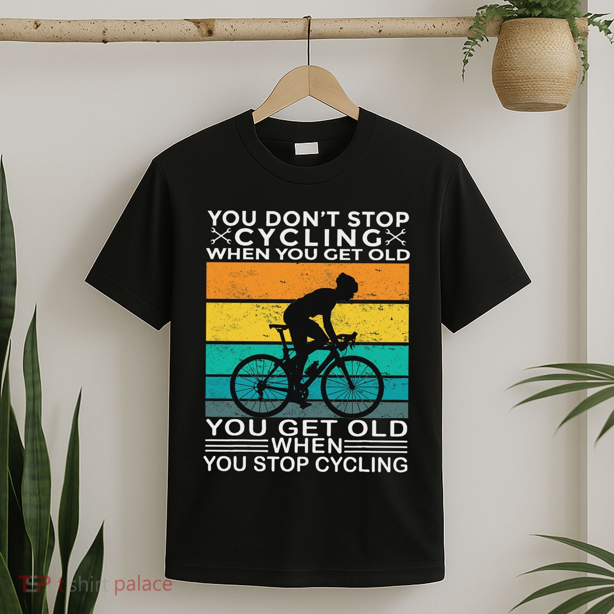 You DonT Stop Cycling When You Get Old Bike Riding Vintage T-Shirt