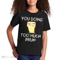 You Doing Too Much Bruh Kids T-Shirt thumb 2