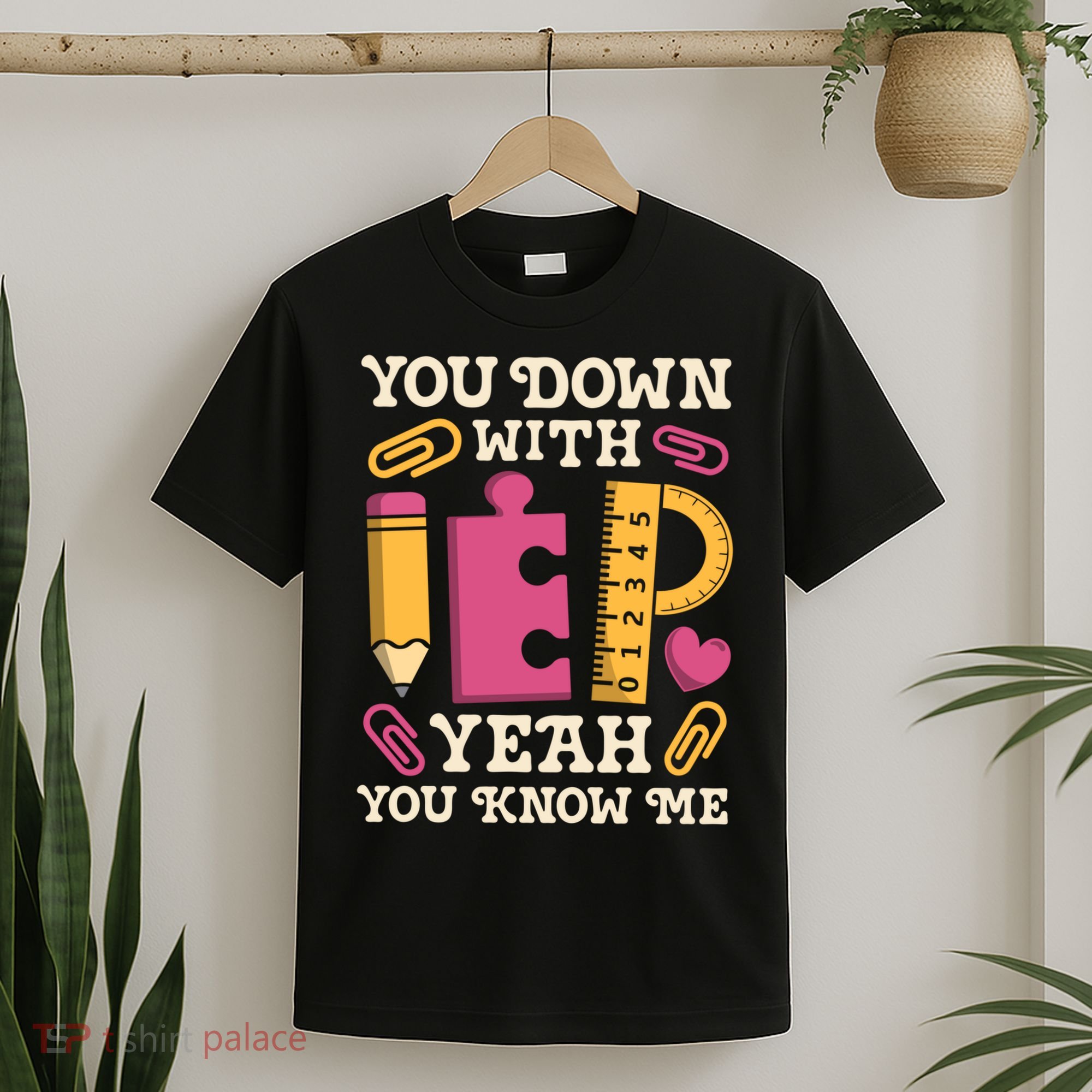 You Down With Iep Sped Teacher Special Education Funny Retro Funny Gift T-Shirt