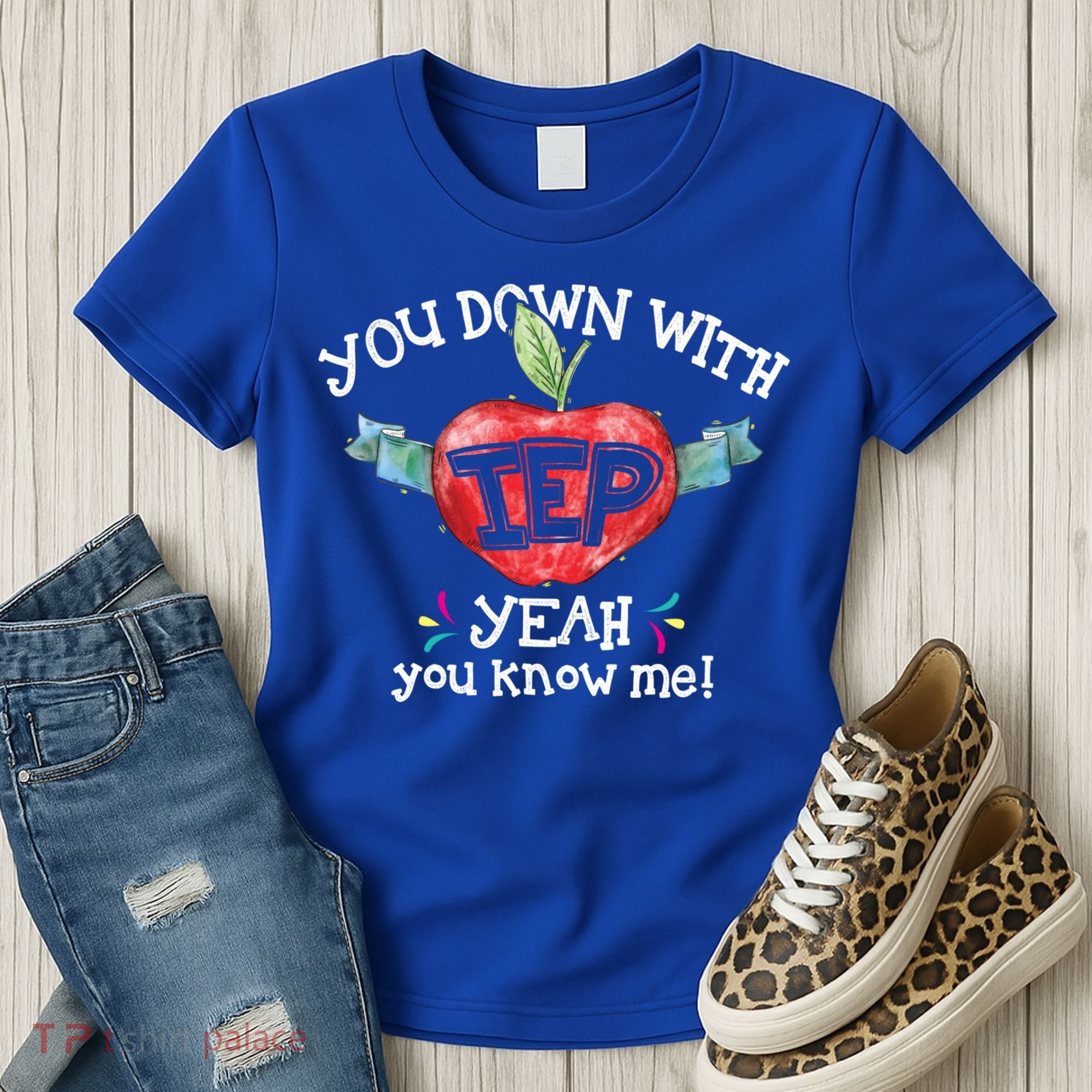 You Down With Iep Yeah You Know Me Special Education Teacher Gift Women's T-Shirt
