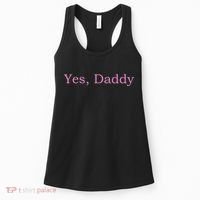 Yes Daddy Women's Tank Top thumb 0