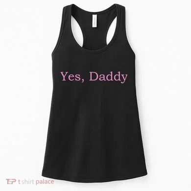 Yes Daddy Women's Tank Top