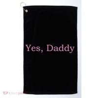 Yes Daddy Golf Towel thumb 0