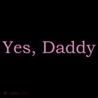 Yes Daddy Women's Long Sleeve Shirt thumb 2