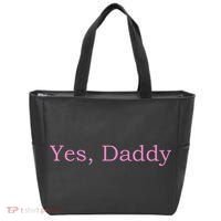 Yes Daddy Tote Bag thumb 0
