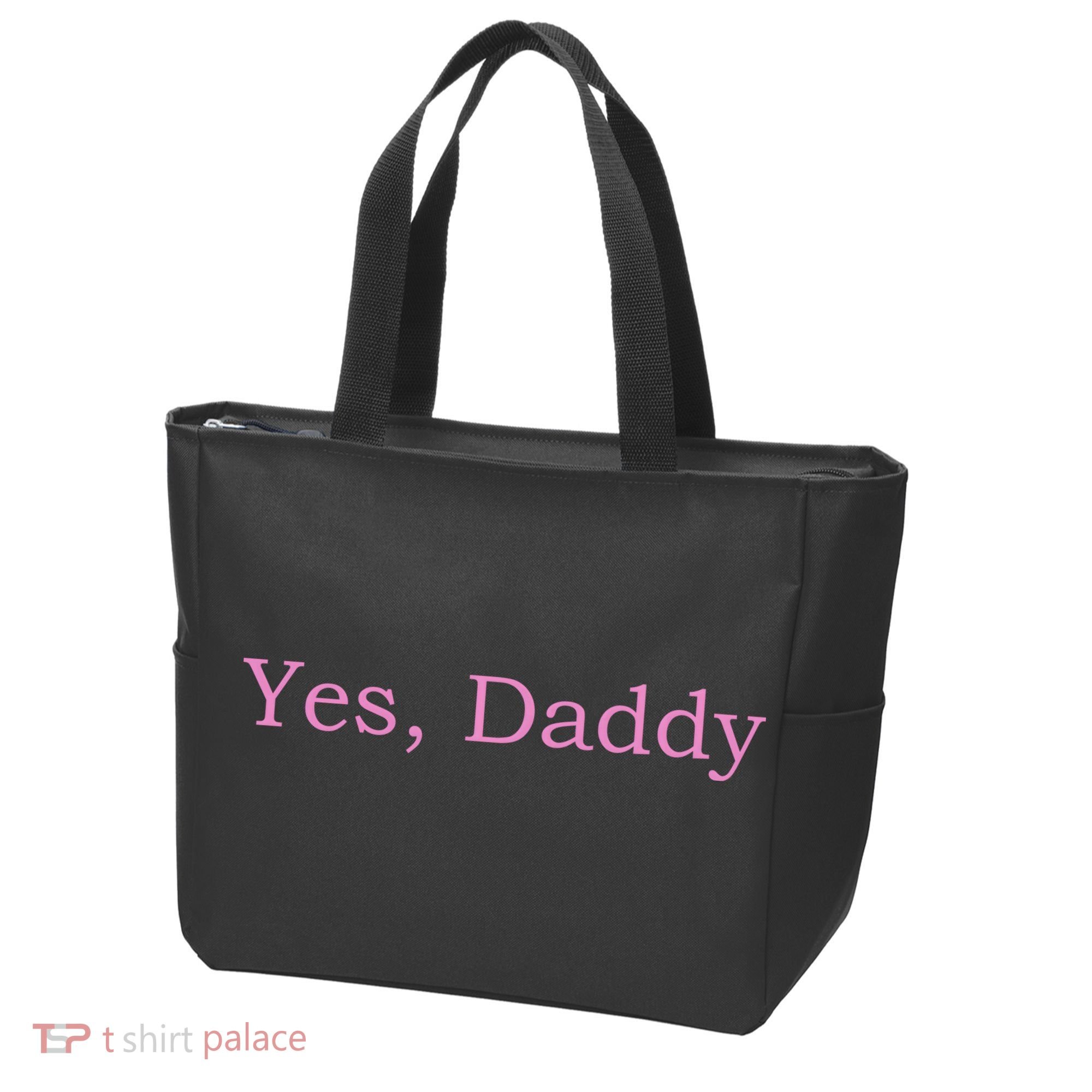 Yes Daddy Tote Bag