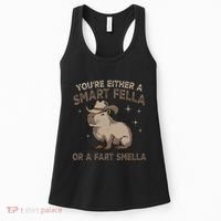 YouRe Either A Smart Fella Or A Fart Smella Women's Tank Top thumb 0