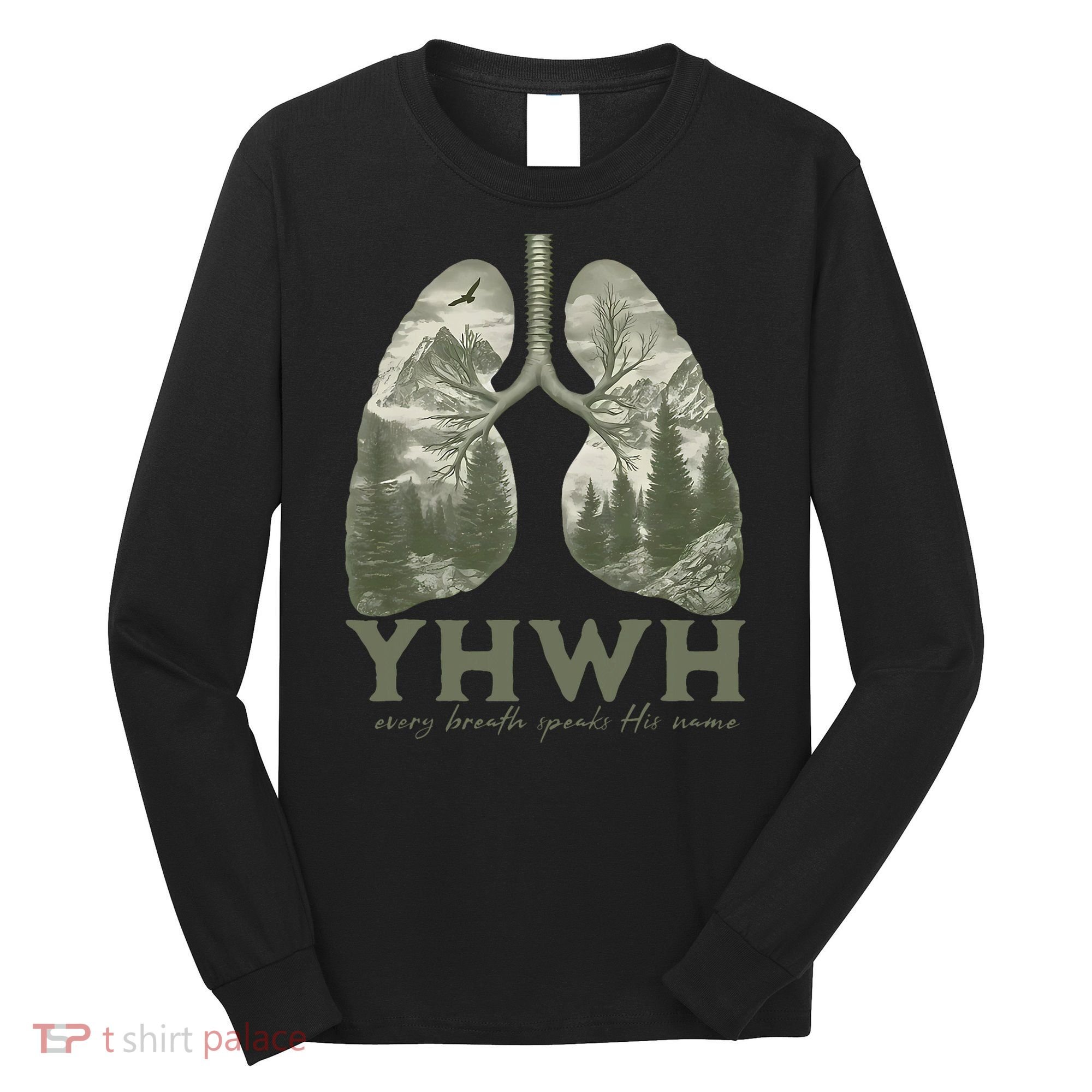 Yhwh Every Breath Speaks His Name Long Sleeve Shirt