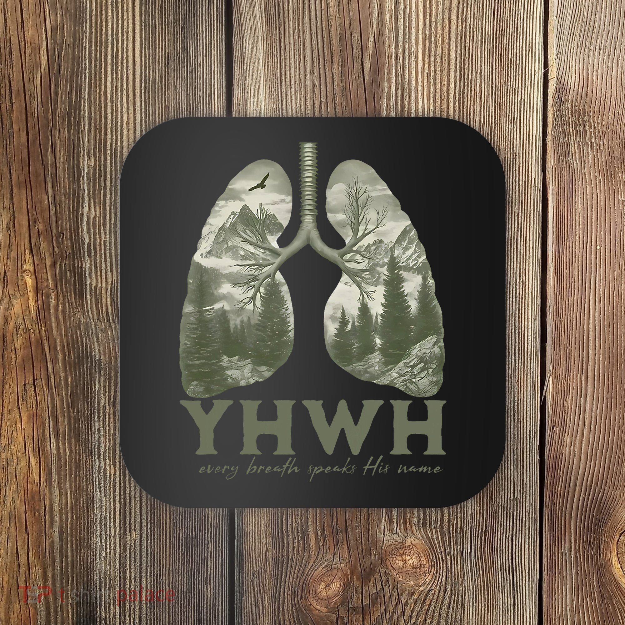 Yhwh Every Breath Speaks His Name Coaster