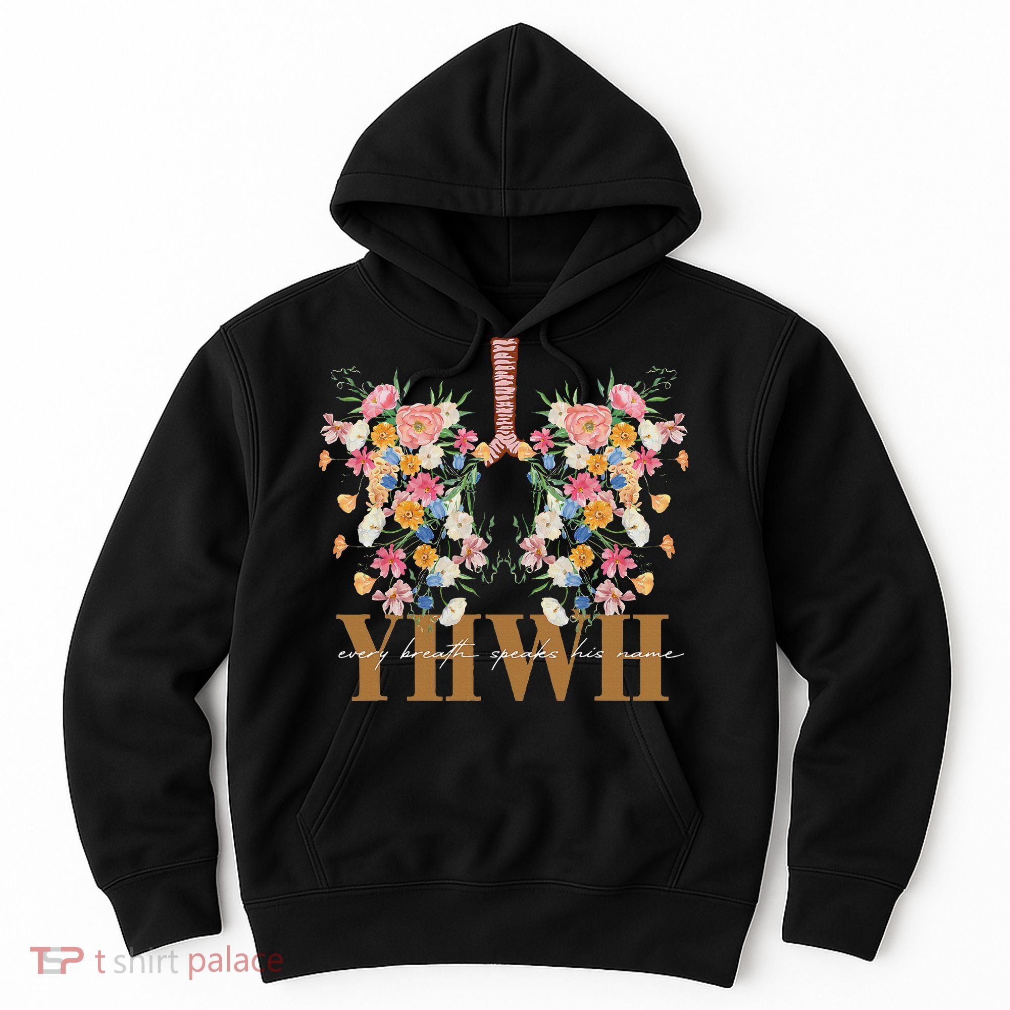 Yhwh Every Breath Speaks His Name Floral Lungs Christian Hoodie