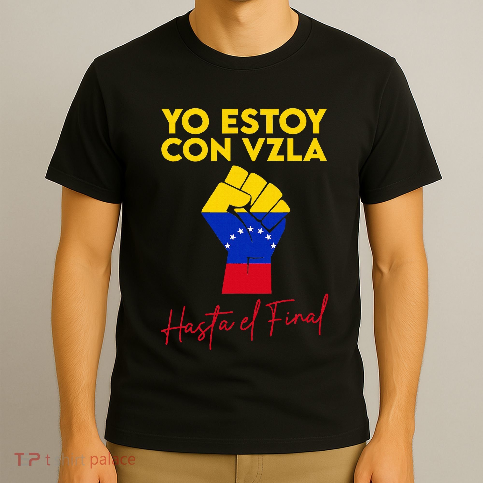 Yo Estoy Con Venezuela Hasta El Final Venezuela Libre Fist T-Shirt