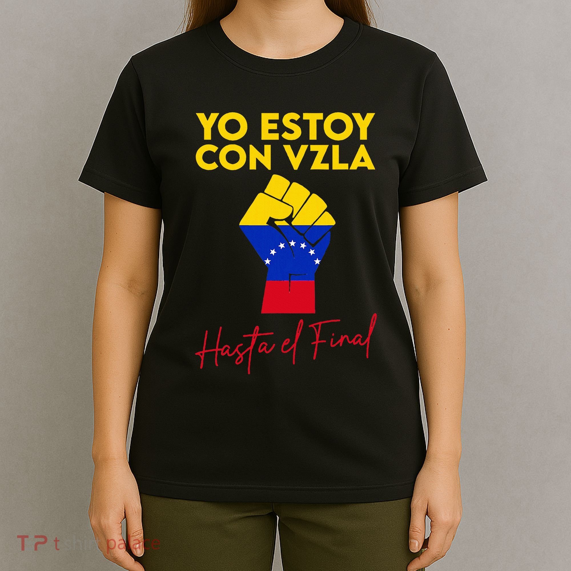 Yo Estoy Con Venezuela Hasta El Final Venezuela Libre Fist T-Shirt