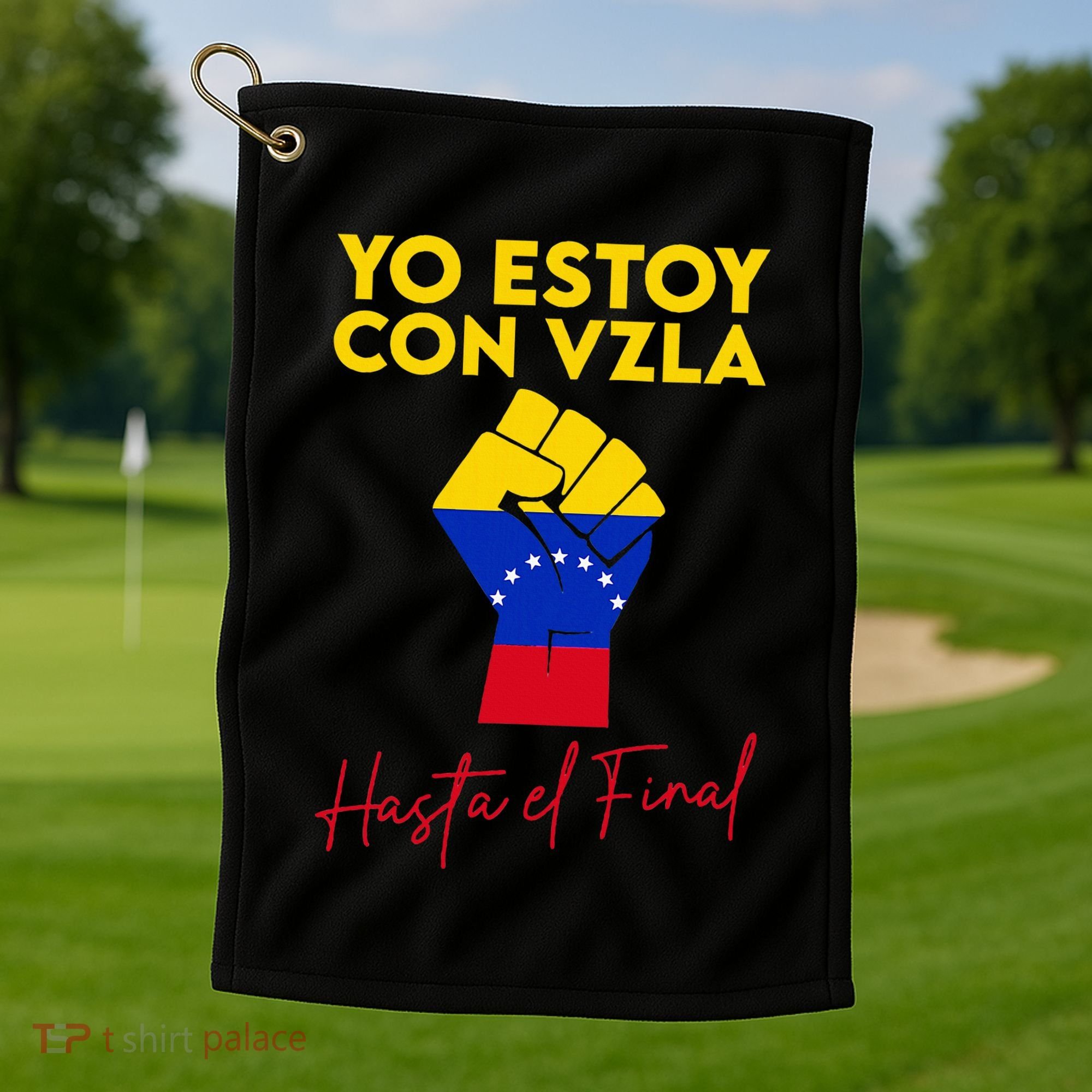 Yo Estoy Con Venezuela Hasta El Final Venezuela Libre Fist Golf Towel