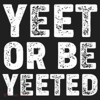 Yeet Or Be Yeeted Tumbler thumb 3