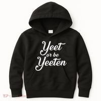 Yeet Or Be Yeeten Kids Hoodie thumb 0