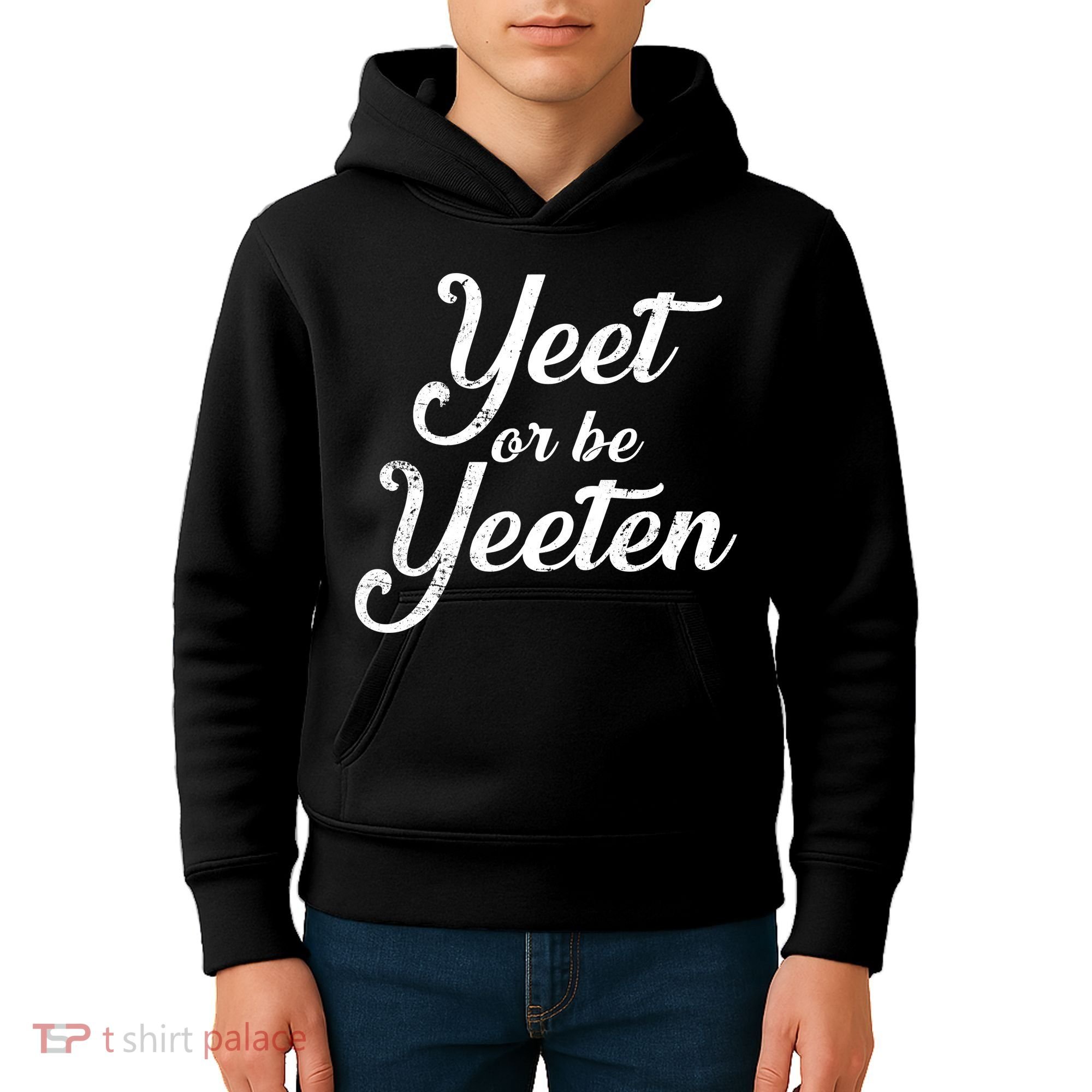 Yeet Or Be Yeeten Kids Hoodie