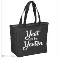 Yeet Or Be Yeeten Tote Bag thumb 2