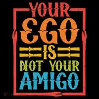Your Ego Is Not Your Amigo Ornament thumb 1