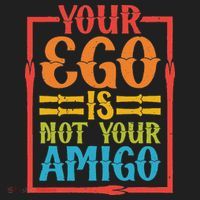 Your Ego Is Not Your Amigo Hat thumb 2