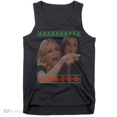 Yelling At Cat Meme Funny Ugly Christmas Tank Top