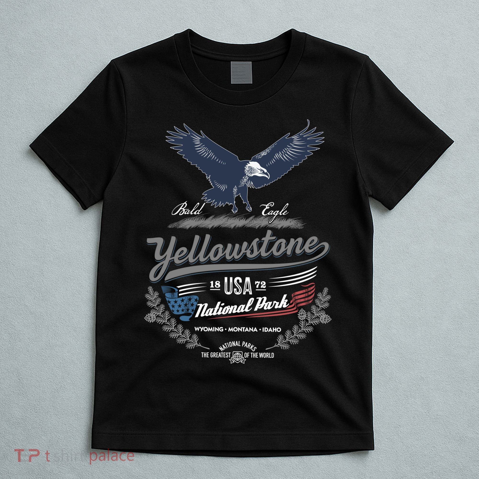 Yellowstone National Park USA 1872 Greatest Park of the World T-Shirt