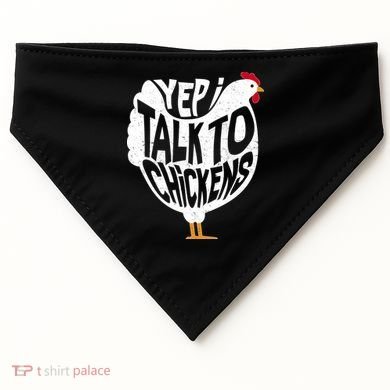 Yep I Talk To Chickens USA-Made Doggie Bandana